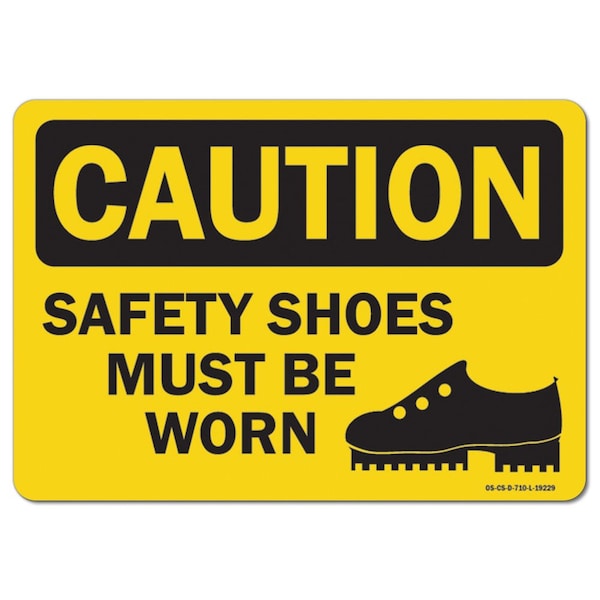 OSHA Decal, Shoes Must Worn, 5in X 3.5in Decal, 10PK, 3.5" H, 5" W, Landscape, PK10